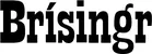 Produktbeispiel Schriftzug - Brísingr