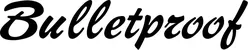 Produktbeispiel Schriftzug - Bulletproof