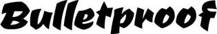 Produktbeispiel Schriftzug - Bulletproof