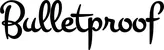 Produktbeispiel Schriftzug - Bulletproof