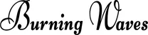 Produktbeispiel Schriftzug - Burning Waves
