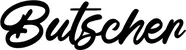 Produktbeispiel Schriftzug - Butscher