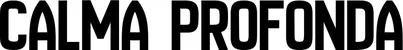 Produktbeispiel Schriftzug - Calma Profonda