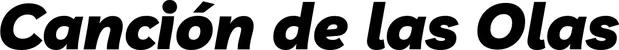 Produktbeispiel Schriftzug - Canción de las Olas