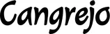 Produktbeispiel Schriftzug - Cangrejo
