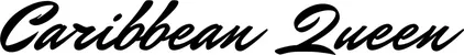 Produktbeispiel Schriftzug - Caribbean Queen