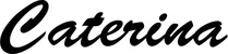 Produktbeispiel Schriftzug - Caterina
