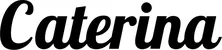 Produktbeispiel Schriftzug - Caterina