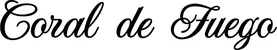 Produktbeispiel Schriftzug - Coral de Fuego
