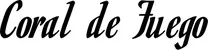 Produktbeispiel Schriftzug - Coral de Fuego