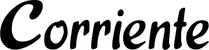 Produktbeispiel Schriftzug - Corriente