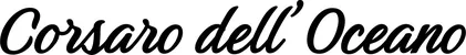 Produktbeispiel Schriftzug - Corsaro dell’Oceano