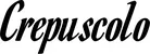 Produktbeispiel Schriftzug - Crepuscolo