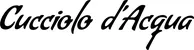 Produktbeispiel Schriftzug - Cucciolo d’Acqua