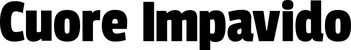 Produktbeispiel Schriftzug - Cuore Impavido