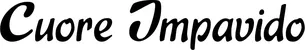 Produktbeispiel Schriftzug - Cuore Impavido