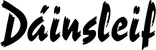 Produktbeispiel Schriftzug - Dáinsleif