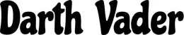 Produktbeispiel Schriftzug - Darth Vader