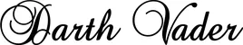 Produktbeispiel Schriftzug - Darth Vader