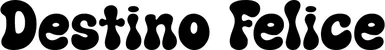 Produktbeispiel Schriftzug - Destino Felice