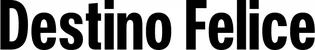 Produktbeispiel Schriftzug - Destino Felice