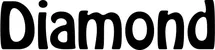 Produktbeispiel Schriftzug - Diamond