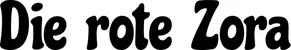 Produktbeispiel Schriftzug - Die rote Zora