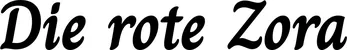 Produktbeispiel Schriftzug - Die rote Zora