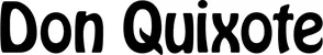 Produktbeispiel Schriftzug - Don Quixote