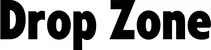 Produktbeispiel Schriftzug - Drop Zone