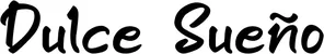 Produktbeispiel Schriftzug - Dulce Sueño