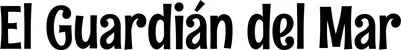 Produktbeispiel Schriftzug - El Guardián del Mar