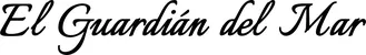 Produktbeispiel Schriftzug - El Guardián del Mar