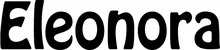 Produktbeispiel Schriftzug - Eleonora