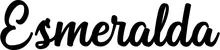Produktbeispiel Schriftzug - Esmeralda