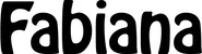 Produktbeispiel Schriftzug - Fabiana