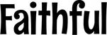 Produktbeispiel Schriftzug - Faithful