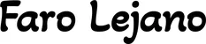Produktbeispiel Schriftzug - Faro Lejano