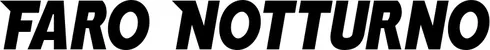 Produktbeispiel Schriftzug - Faro Notturno