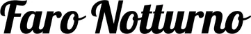 Produktbeispiel Schriftzug - Faro Notturno