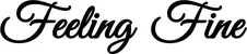 Produktbeispiel Schriftzug - Feeling Fine