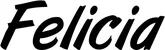 Produktbeispiel Schriftzug - Felicia