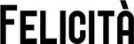 Produktbeispiel Schriftzug - Felicità