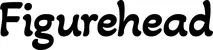 Produktbeispiel Schriftzug - Figurehead