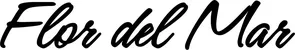 Produktbeispiel Schriftzug - Flor del Mar