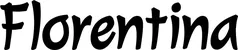 Produktbeispiel Schriftzug - Florentina