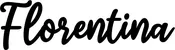 Produktbeispiel Schriftzug - Florentina