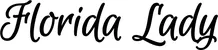 Produktbeispiel Schriftzug - Florida Lady