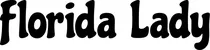 Produktbeispiel Schriftzug - Florida Lady