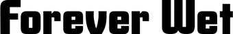Produktbeispiel Schriftzug - Forever Wet